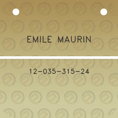 emile-maurin-12-035-315-24