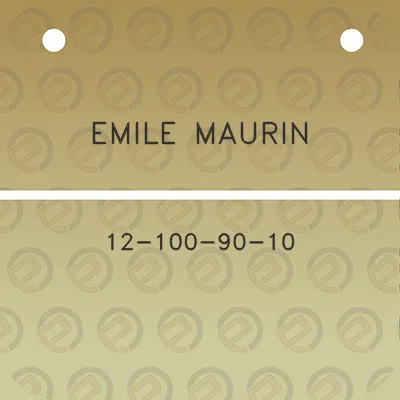 emile-maurin-12-100-90-10