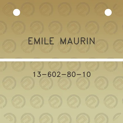 emile-maurin-13-602-80-10