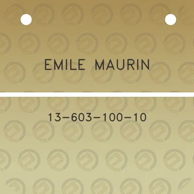 emile-maurin-13-603-100-10