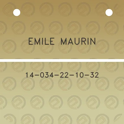 emile-maurin-14-034-22-10-32