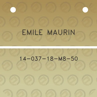 emile-maurin-14-037-18-m8-50