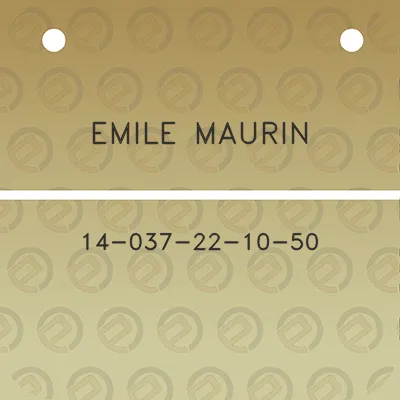 emile-maurin-14-037-22-10-50