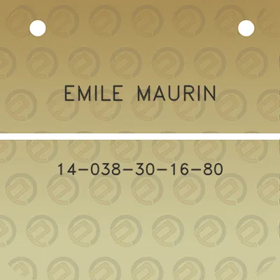 emile-maurin-14-038-30-16-80