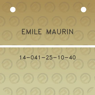 emile-maurin-14-041-25-10-40