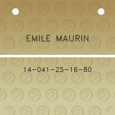 emile-maurin-14-041-25-16-80