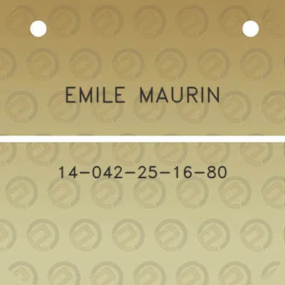 emile-maurin-14-042-25-16-80