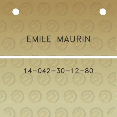 emile-maurin-14-042-30-12-80