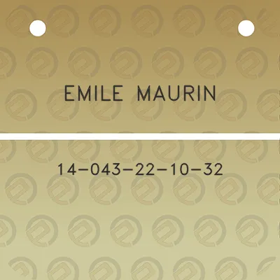 emile-maurin-14-043-22-10-32