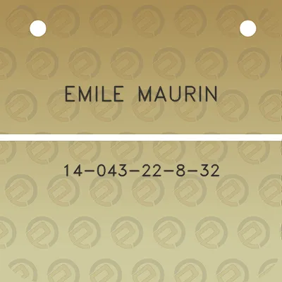 emile-maurin-14-043-22-8-32