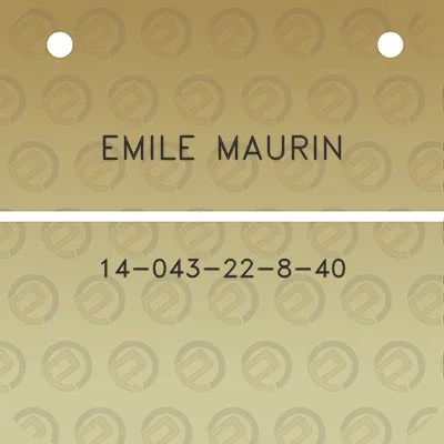 emile-maurin-14-043-22-8-40