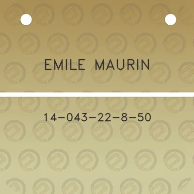 emile-maurin-14-043-22-8-50