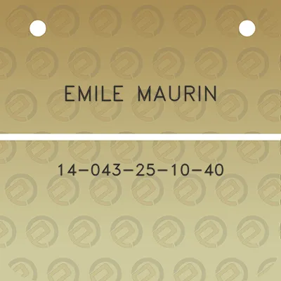 emile-maurin-14-043-25-10-40