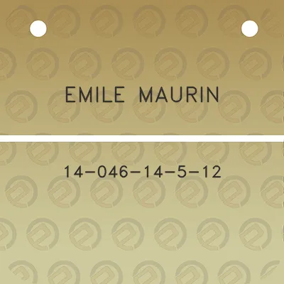 emile-maurin-14-046-14-5-12