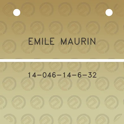 emile-maurin-14-046-14-6-32