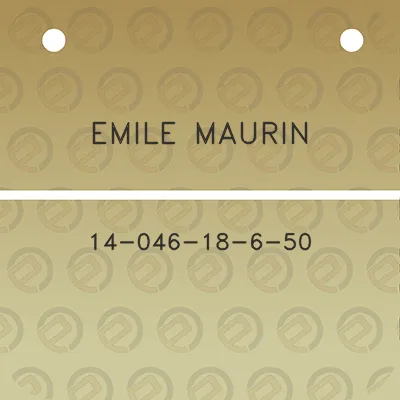 emile-maurin-14-046-18-6-50