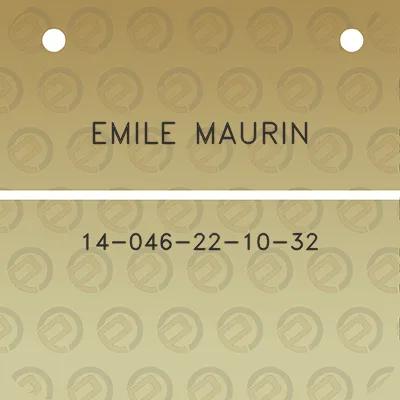 emile-maurin-14-046-22-10-32