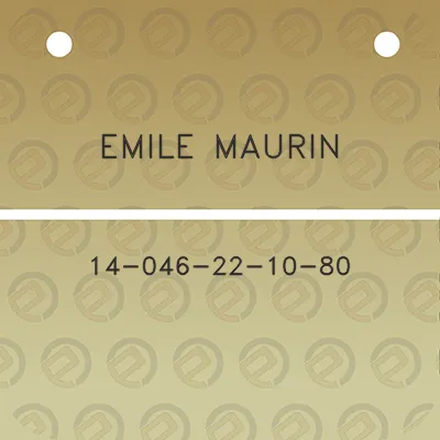 emile-maurin-14-046-22-10-80