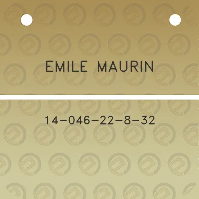 emile-maurin-14-046-22-8-32