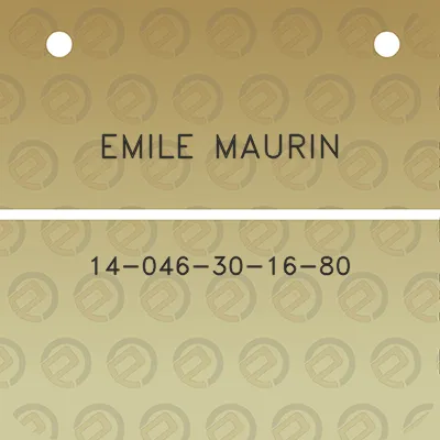 emile-maurin-14-046-30-16-80