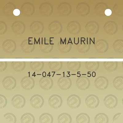 emile-maurin-14-047-13-5-50