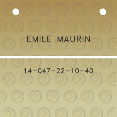 emile-maurin-14-047-22-10-40