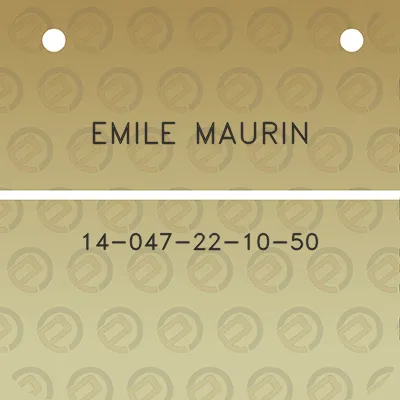 emile-maurin-14-047-22-10-50