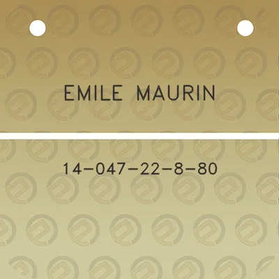 emile-maurin-14-047-22-8-80