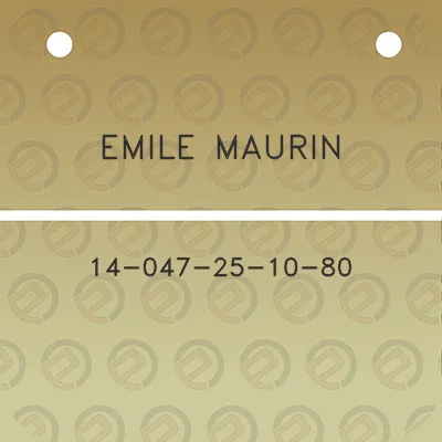 emile-maurin-14-047-25-10-80