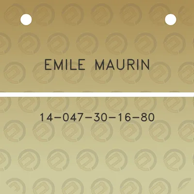 emile-maurin-14-047-30-16-80