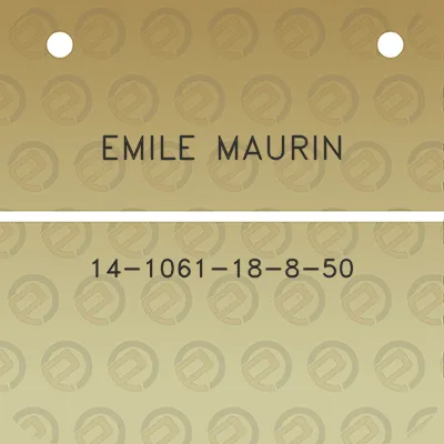 emile-maurin-14-1061-18-8-50