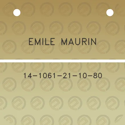 emile-maurin-14-1061-21-10-80