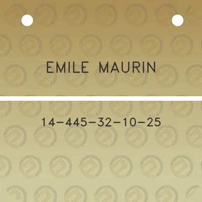 emile-maurin-14-445-32-10-25