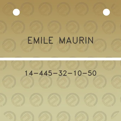 emile-maurin-14-445-32-10-50