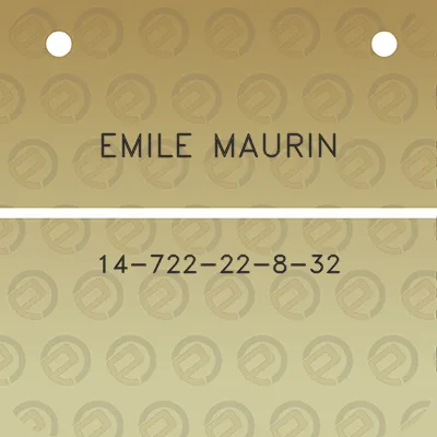 emile-maurin-14-722-22-8-32