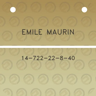 emile-maurin-14-722-22-8-40