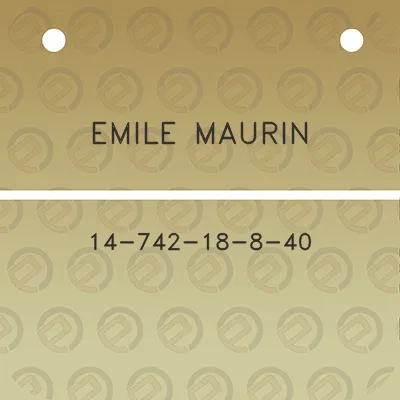 emile-maurin-14-742-18-8-40