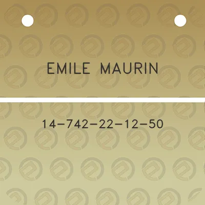 emile-maurin-14-742-22-12-50