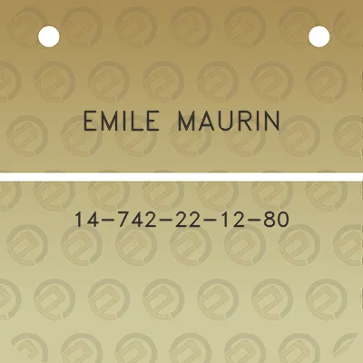 emile-maurin-14-742-22-12-80