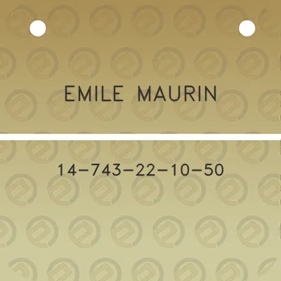 emile-maurin-14-743-22-10-50