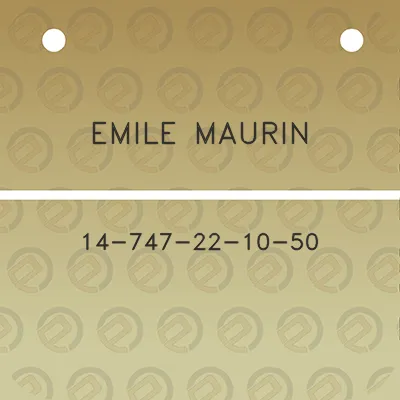 emile-maurin-14-747-22-10-50