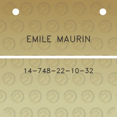 emile-maurin-14-748-22-10-32