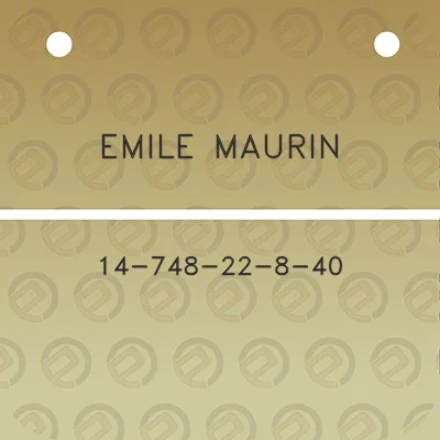 emile-maurin-14-748-22-8-40