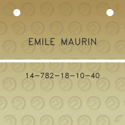 emile-maurin-14-782-18-10-40