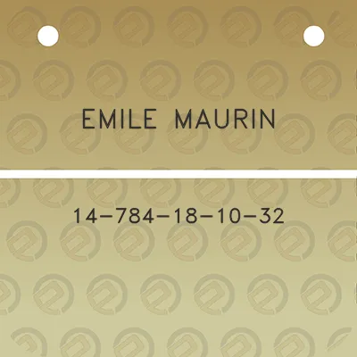 emile-maurin-14-784-18-10-32