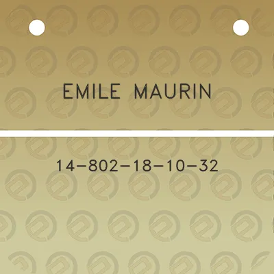 emile-maurin-14-802-18-10-32