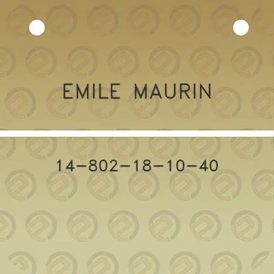 emile-maurin-14-802-18-10-40