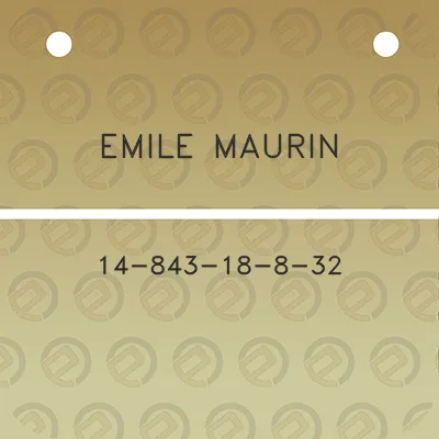 emile-maurin-14-843-18-8-32