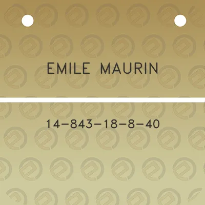 emile-maurin-14-843-18-8-40