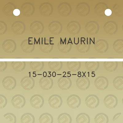 emile-maurin-15-030-25-8x15